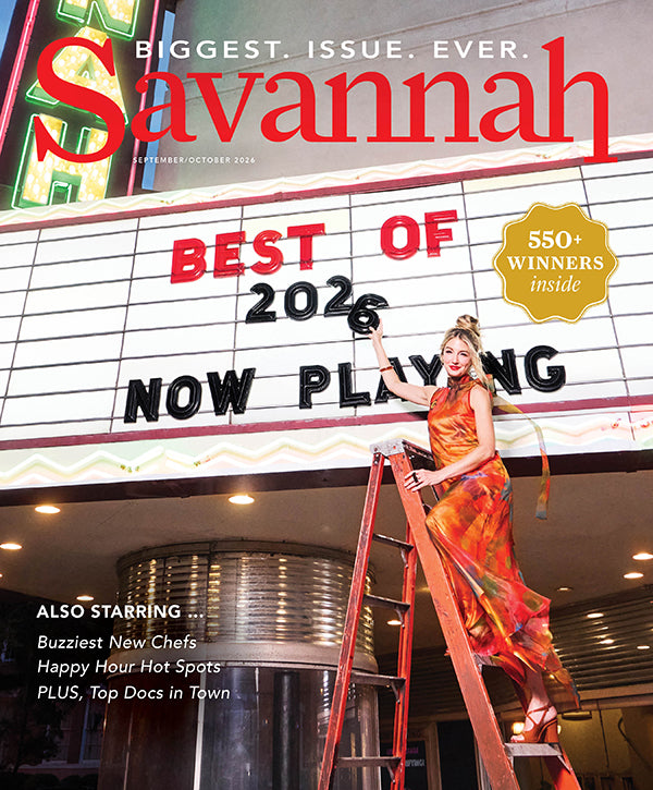 2026 Sept/Oct - The Best of Savannah Issue